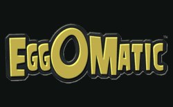Eggomatic
